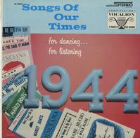 Roy Ross and His Orchestra - Songs Of Our Times 1944