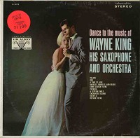 Wayne King And His Orchestra - Dance To The Music Of Wayne King -  Sealed Out-of-Print Vinyl Record