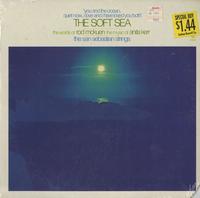 The San Sebastian Strings - The Soft Sea -  Sealed Out-of-Print Vinyl Record
