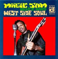 Magic Sam - West Side Soul -  1/4 Inch - 15 IPS Tape