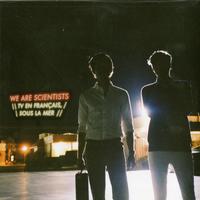 We Are Scientists - TV En Francais, Sous La Mer -  Preowned Vinyl Record