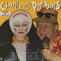 Charlie And The Pep Boys - Daddy's Girl -  Preowned Vinyl Record