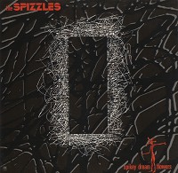 The Spizzles - Spikey Dream Flowers
