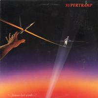 Supertramp - Famous Last Words -  Preowned Vinyl Record