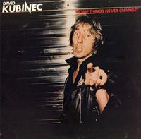 David Kubinec - Some Things Never Change *Topper