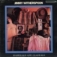 Jimmy Witherspoon - Handbags and Gladrags -  Preowned Vinyl Record