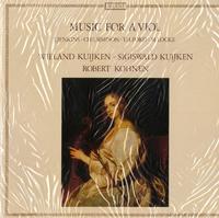 Wieland Kuijken, Sigiswald Kuijken, Robert Kohnen - Music For A Viol