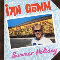 Ian Gomm-Summer Holiday