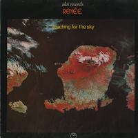 Renee - Reaching For The Sky