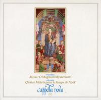 Cappella Nova - O Magnum Mysterium