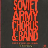 Alexandrov, Soviet Army Chorus and Band - 13 Selections