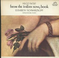 Elisabeth Schwarzkopf and Gerald Moore - Wolf: From The Italian Song Book