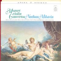 Nathan Milstein - Mozart Violin Concertos