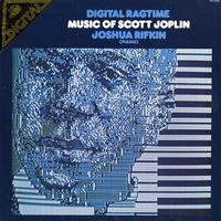 Joshua Rifkin - Digital Ragtime - Music of Scott Joplin