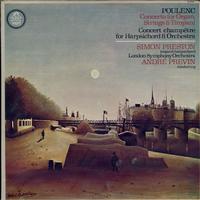 Preston, Previn, London Symphony Orchestra - Poulenc: Concerto for Organ, Strings and Timpani