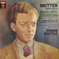 Rattle, City of Birmingham Symphony Orchestra - Britten: Young Apollo etc.
