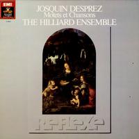The Hilliard Ensemble - Josquin Desprez: Motets et Chansons