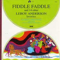 Abravanel and The Utah Symphony Orchestra-Fiddle Faddle