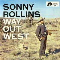 Sonny Rollins-Way Out West