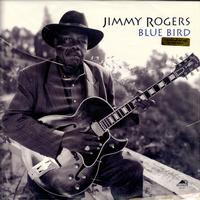 Jimmy Rogers - Blue Bird