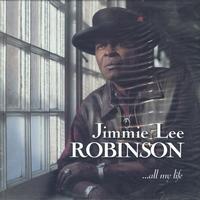 Jimmie Lee Robinson - All My Life -  Preowned Vinyl Record