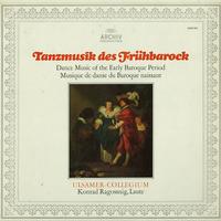 Ragossnig, Ulsamer-Collegium - Dance Music of the Early Baroque Period