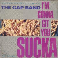 The Gap Band - I'm Gonna Git You Sucka -  Preowned Vinyl Record