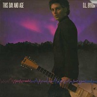 D.L. Byron - This Day And Age -  Preowned Vinyl Record