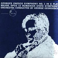 Georgescu, Rumanian State Orchestra - Enesco: Symphony No. 1
