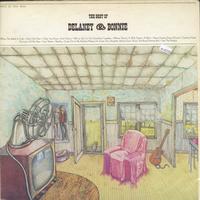 Delaney & Bonnie - The Best Of Delaney & Bonnie