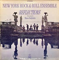 The New York Rock & Roll Ensemble - Reflections