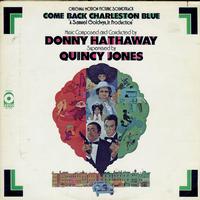 Donny Hathaway, Quincy Jones - Come Back Charleston Blue