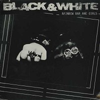 Black and  White - Rainbow Bar And Girls -  Preowned Vinyl Record