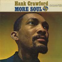 Hank Crawford - More Soul