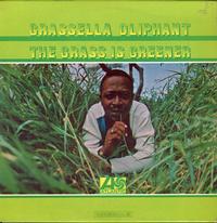 Grassella Oliphant - The Grass is Greener -  Preowned Vinyl Record