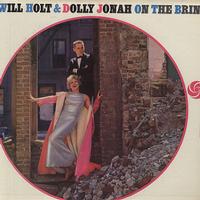 Will Holt & Dolly Jonah - On The Brink -  Preowned Vinyl Record