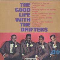 The Drifters - The Good life with the Drifters