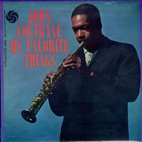 John Coltrane - My Favorite Things