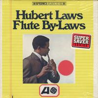 Hubert Laws-Flute By-Laws