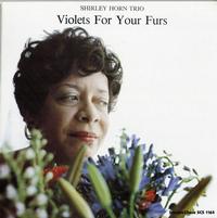 Shirley Horn Trio - Violets For Your Furs -  Preowned Vinyl Record