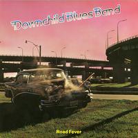 Downchild Blues Band - Road Fever -  Preowned Vinyl Record