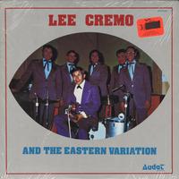 Lee Cremo And The Eastern Variation - Lee Cremo And The Eastern Variation
