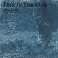 Dick Wellstood - This Is The One