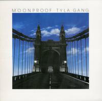 Tyla Gang - Moonproof -  Preowned Vinyl Record