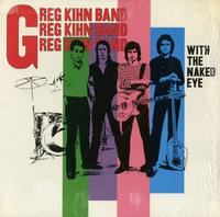 Greg Kihn Band - With The Naked Eye *Topper Collection