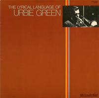 Urbie Green - The Lyrical Language Of