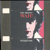 Wah! - Weekends -  Preowned Vinyl Record