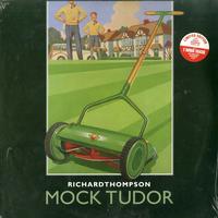 Richard Thompson - Mock Tudor -  Preowned Vinyl Record