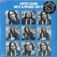 Pete Carr - Not A Word On It -  Preowned Vinyl Record