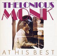 Thelonious Monk - At His Best